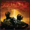 Squad Up (feat. Havoc) - Single album lyrics, reviews, download
