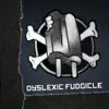Dyslexic Fudgicle (2015 Re-Release) album lyrics, reviews, download