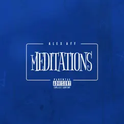 Meditations - EP by Alex Aff album reviews, ratings, credits