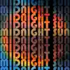 Midnight Sun - Single album lyrics, reviews, download