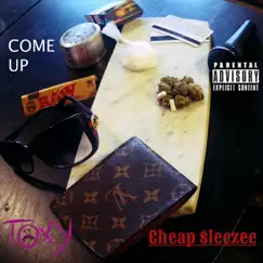 Come Up - Single by Toxy album reviews, ratings, credits