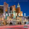 Las Vegas (feat. Thaartist Kali & River Smith) - Single album lyrics, reviews, download