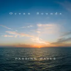 Passing Waves by Ocean Sounds album reviews, ratings, credits