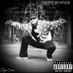 Front Runner - Single by Kyle Caine album reviews, ratings, credits