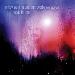 Nests in Tree - EP by Mikey Wehling, The Reverbs & Adult Fur album reviews, ratings, credits