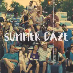 Summer Daze (feat. Keysthelegend, Dboy, Airbud, Vitamin G & Sarah Davis) Song Lyrics