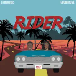 Rider (feat. LotisMusic) [Radio Edit] Song Lyrics