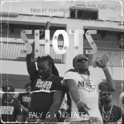 Shots (feat. Noface) Song Lyrics