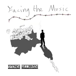 Facing the Music - Single by Stephen Williamson album reviews, ratings, credits