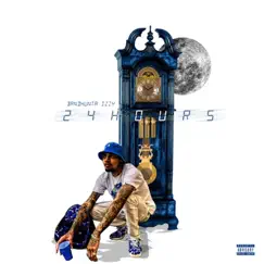 24 Hours by Bandhunta Izzy album reviews, ratings, credits