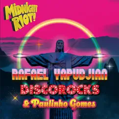 It's All Right Now (feat. Paulinho Gomes) - Single by Rafael Yapudjian & DiscoRocks album reviews, ratings, credits