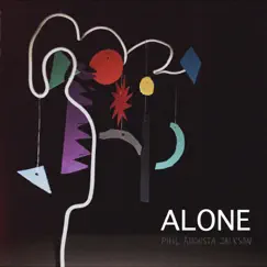 Alone - Single by Phil Augusta Jackson album reviews, ratings, credits