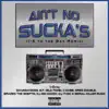 Ain't No Sucka's (feat. Da'unda'dogg, Slo Poke, C-Dubb, Greg Double, Brazen the Skeptik & Serial Killer Music) [I-5 to the Bay Remix] - Single album lyrics, reviews, download