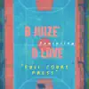 Full Court Press (feat. D Love) - Single album lyrics, reviews, download