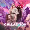Calladitos (Remix) [feat. Yomo] - Single album lyrics, reviews, download