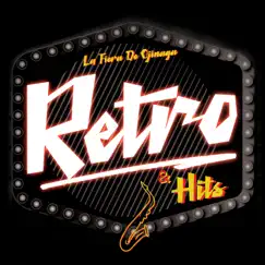 Retro & Hits by La Fiera de Ojinaga album reviews, ratings, credits