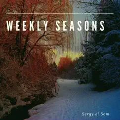 Weekly Seasons by Sergy el Som album reviews, ratings, credits