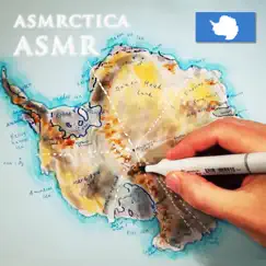 Drawing Map of Antarctica + History (ASMR) by Asmrctica Asmr album reviews, ratings, credits