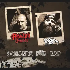 Schande für Rap - Single by Adolph Gandhi & Moh album reviews, ratings, credits