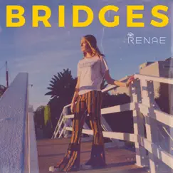 Bridges - Single by RENAE album reviews, ratings, credits