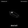 Dead Off (feat. MartinsFeelz) - Single album lyrics, reviews, download
