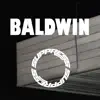 Baldwin - Single album lyrics, reviews, download