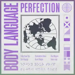 Perfection - Single by Body Language album reviews, ratings, credits