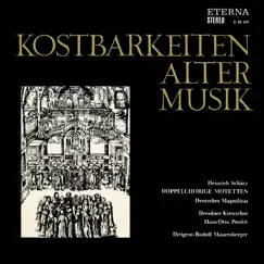 Schütz: Motets & German Magnificat by Dresden Kreuzchor, Ernst-Ludwig Hammer & Staatskapelle Dresden album reviews, ratings, credits