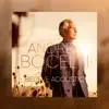 Believe (Acoustic) - EP by Andrea Bocelli album lyrics