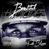 Beautiful Homicides: The Best of Fah Blizza album lyrics, reviews, download