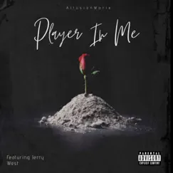 Player in Me (feat. Jerry West) Song Lyrics