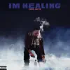 I'm Healing - Single album lyrics, reviews, download