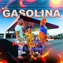 Gasolina (feat. Nikario, Mdj & Yamilet la Del Juego) - Single by G.O la Melodia album reviews, ratings, credits