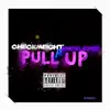 Pull Up (feat. Knowledge) - Single album lyrics, reviews, download