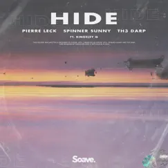 Hide (feat. Kingsley Q) - Single by Pierre Leck, Spinner Sunny & Th3 Darp album reviews, ratings, credits