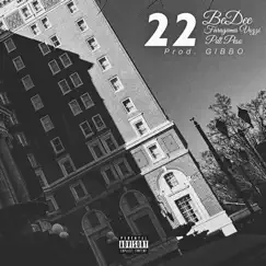 22 (feat. Faragama Vozzi & PDL Peso) - Single by BeDee album reviews, ratings, credits