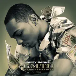 GMTO Vol. 1 (Get Money Take Over) by Bizzy Banks album reviews, ratings, credits