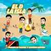 El D la Isla - Single album lyrics, reviews, download