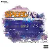 Speed (feat. Lil P) - Single album lyrics, reviews, download