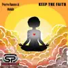 Keep the Faith album lyrics, reviews, download