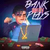 Bank Plays - Single album lyrics, reviews, download