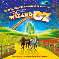 Andrew Lloyd Webber's New Production of the Wizard of Oz by Andrew Lloyd Webber album reviews, ratings, credits