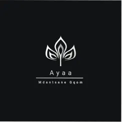 Mdantsane Gqom - Single by Ayaa album reviews, ratings, credits