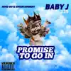 Promise to Go In - Single album lyrics, reviews, download