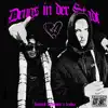 Drugs in der Stadt - Single album lyrics, reviews, download