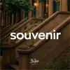Souvenir (Instrumental) - Single album lyrics, reviews, download