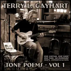 Tone Poems, Vol. 1 by Terry L. Gayhart album reviews, ratings, credits