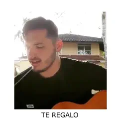 Te Regalo Song Lyrics