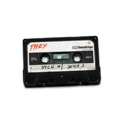 STCU - Single by THEY. & Juicy J album reviews, ratings, credits