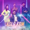 Kolakam (feat. Ameeshan & Omee) - Single album lyrics, reviews, download